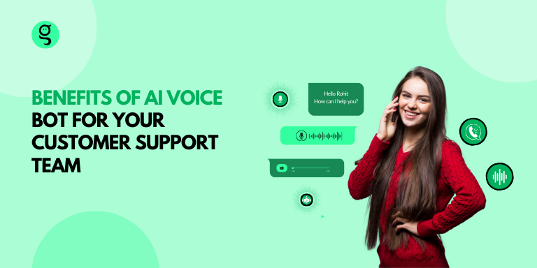 Benefits of Voice bot for Customer Support (Blog)